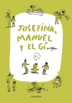 Josefina, Manuel y el Gí