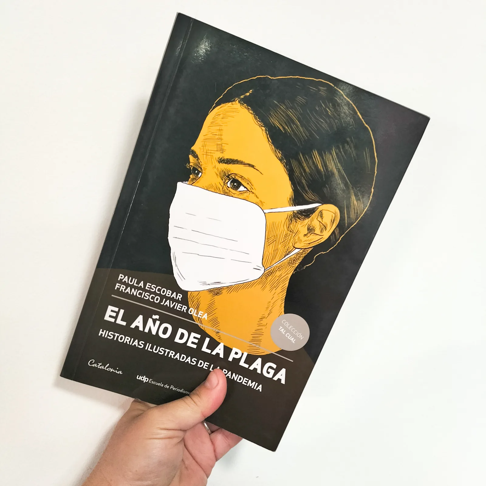 El año de la plaga. Historias ilustradas de la pandemia