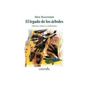 El legado de los árboles