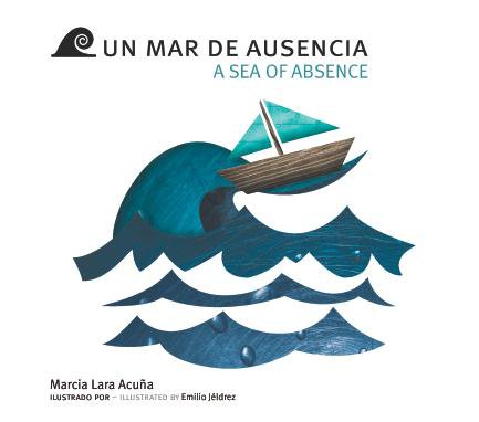 Un mar de ausencia / Sea of absence cover
