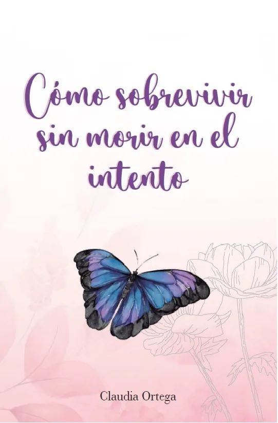 Cómo sobrevivir sin morir en el intento cover