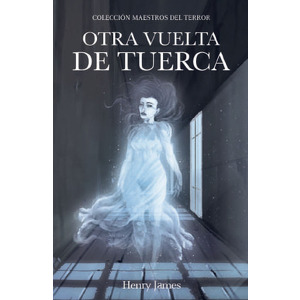 Otra vuelta de tuerca de Henry James cover