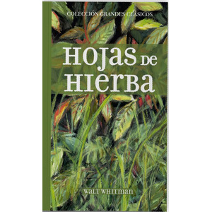 Hojas de hierba de Walt Whitman