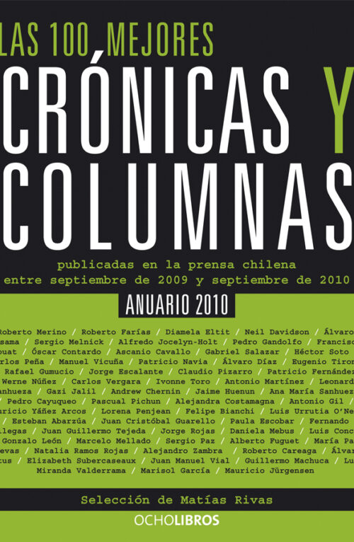 Las 100 mejores crónicas y columnas. Anuario 2010 cover