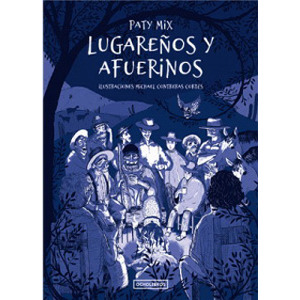 Lugareños y afuerinos. cover