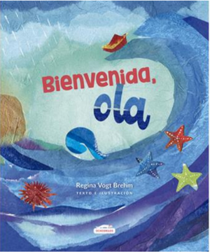 Bienvenida ola