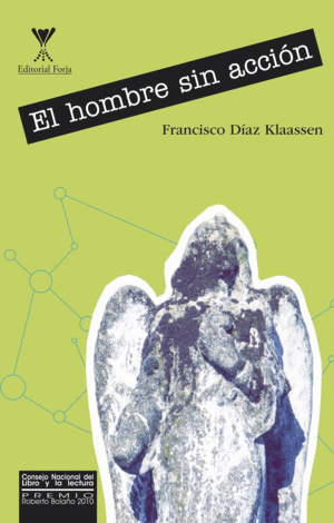 El hombre sin acción