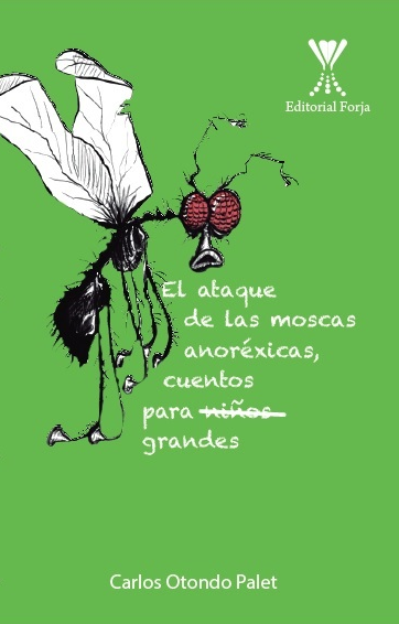 El ataque de las moscas anoréxicas cover