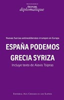 España podemos Grecia Syriza : nuevas fuerzas antineoliberales irrumpen en Europa cover