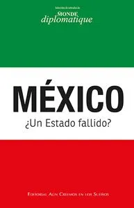 México ¿un estado fallido?