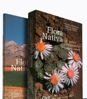 Flora nativa de valor ornamental. Chile, zona Sur cover