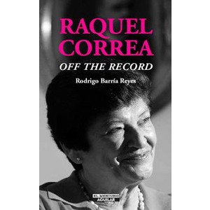 Raquel Correa: Off the record cover