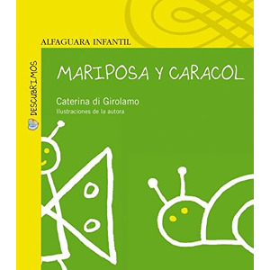 Mariposa y caracol