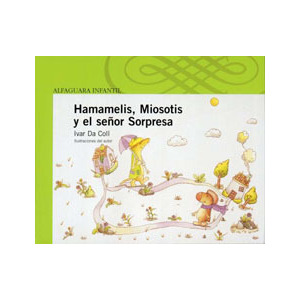 Hamamelis, Miosotis y el señor Sorpresa cover
