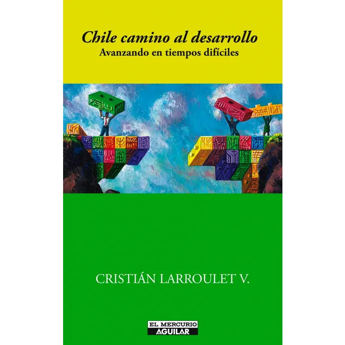 Chile camino al desarrollo