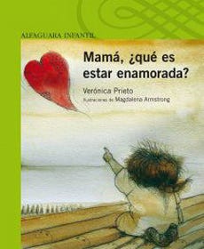 Mamá, ¿qué es estra enamorada?