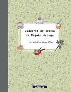 Cuaderno de cocina de Begoña Uranga