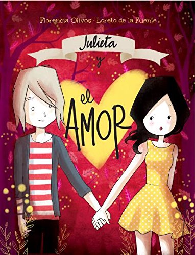 Julieta y el amor