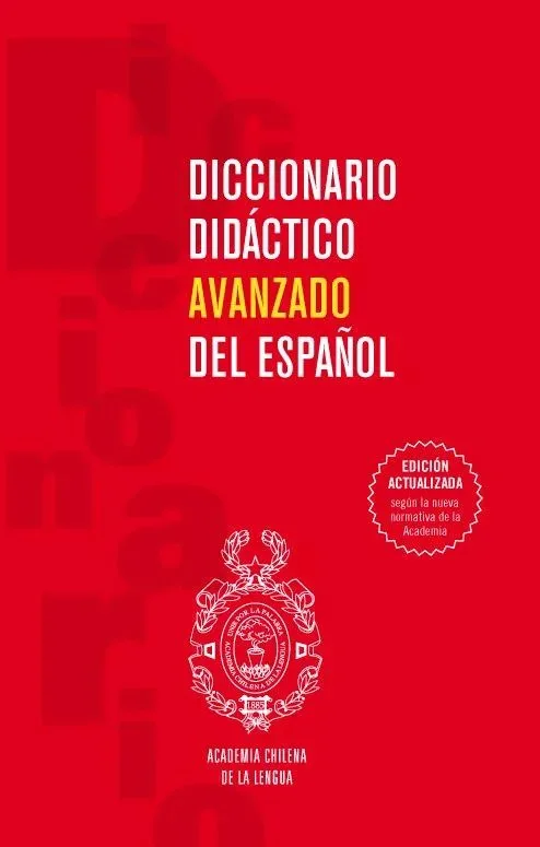 Diccionario didáctico avanzado del español