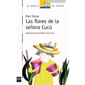 Las flores de la señora Cucú