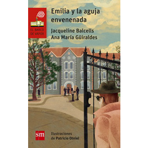 Emilia y la Aguja Envenenada