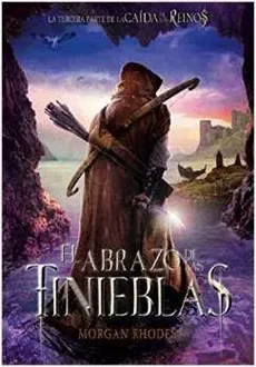 La caída de los reinos 3 El abrazo de las tinieblas cover