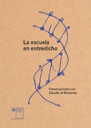 La escuela en entredicho