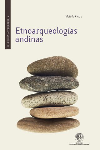 Etnoarqueologias andinas cover