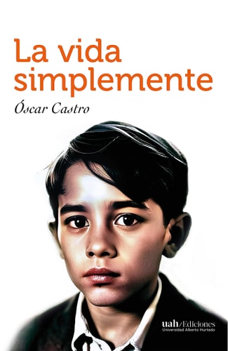 La vida simplemente (Spanish Edition) cover