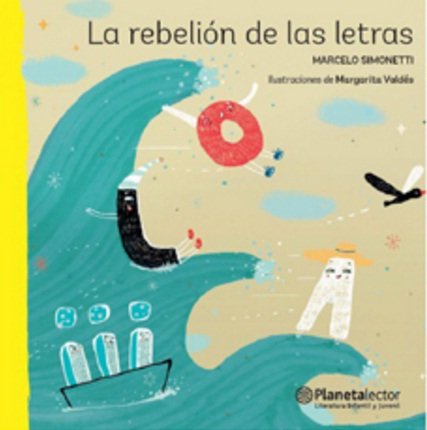 La rebelión de las letras