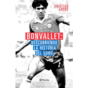 Bonvallet: descubriendo la historia del guru