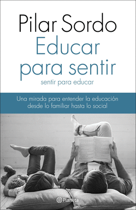 Educar Para Sentir, sentir para educar