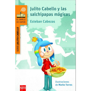 Julito Cabello y las salchipapas mágicas cover
