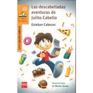 Las descabelladas aventuras de Julito Cabello