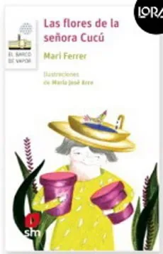 Las flores de la señora Cucú