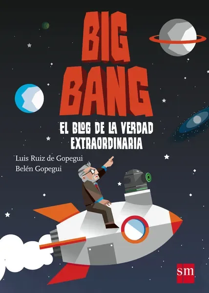 Big Bang, el blog de la verdad extraordinaria cover