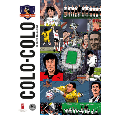 Colo-Colo: el cómic del cacique cover