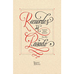 Recuerdos del pasado 1814-1860