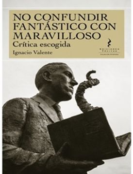 No confundir fantastico con maravilloso