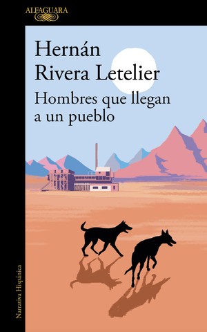 Hombres que llegan a un pueblo