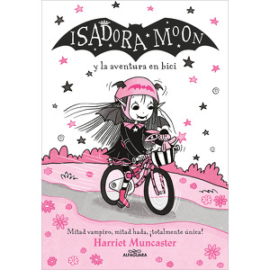 Isadora * Moon y la aventura en bici.