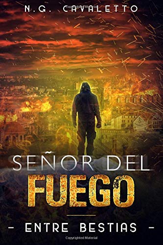 Entre bestias II : señor del fuego cover