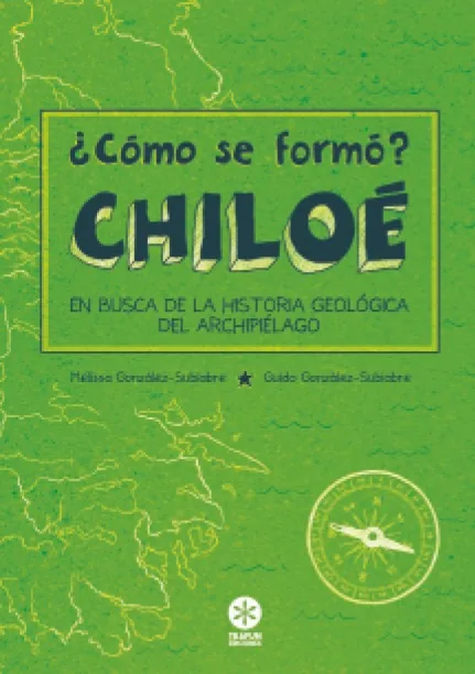 ¿Cómo se formó? Chiloé. cover