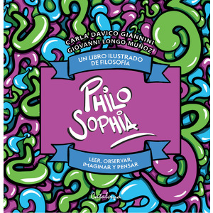 Philo Sophia. Un libro ilustrado de filosofía cover