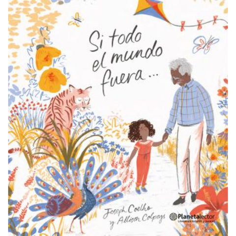 Si todo el mundo fueral