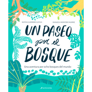 Un paseo por el bosque