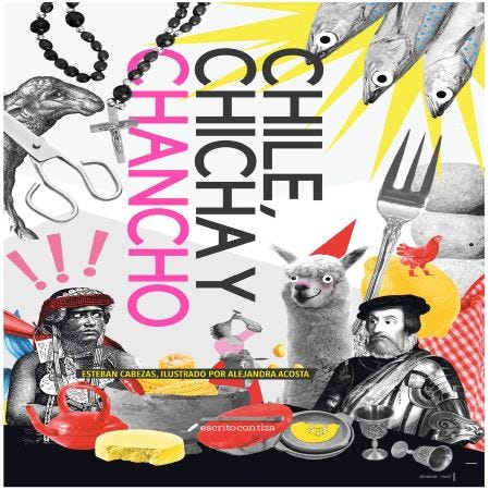 Chile, chicha y chancho
