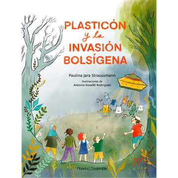 Plasticón y la invasión bolsígena