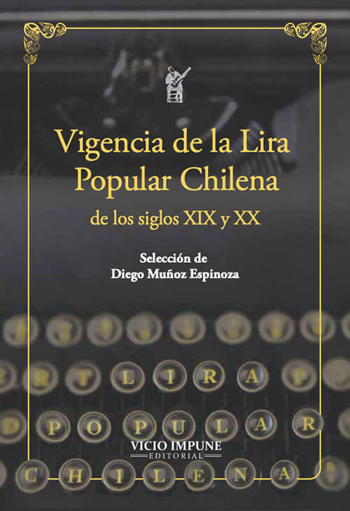 Vigencia de la lira popular chilena de los siglos XIX y XX cover