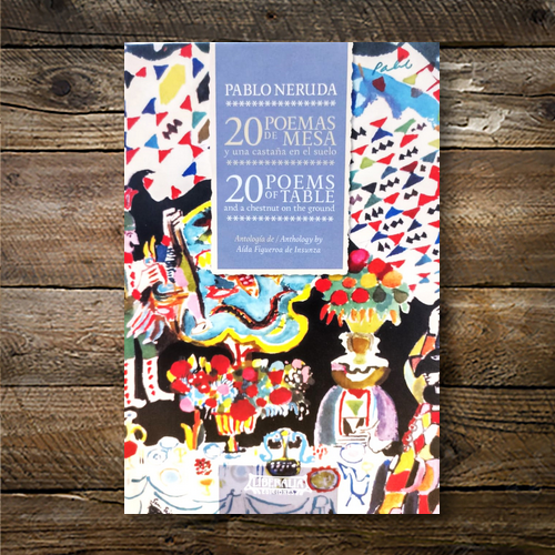 20 poemas de mesa y una castaña en el suelo